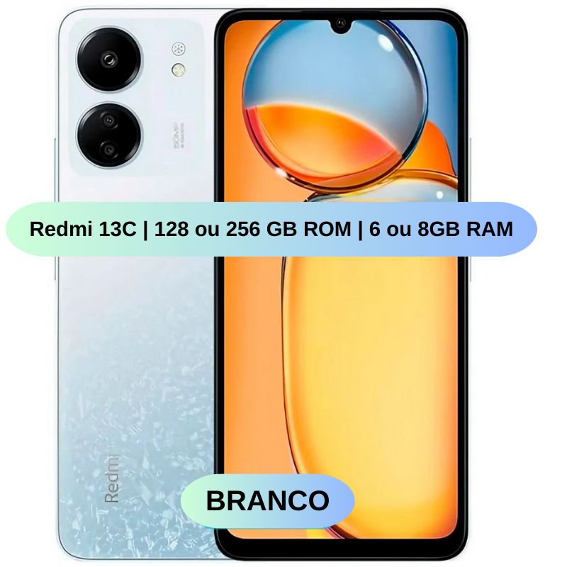 Celular Xiaomi Redmi 13C | 128/256GB ROM | 6/8GB RAM | Câmera 50MP