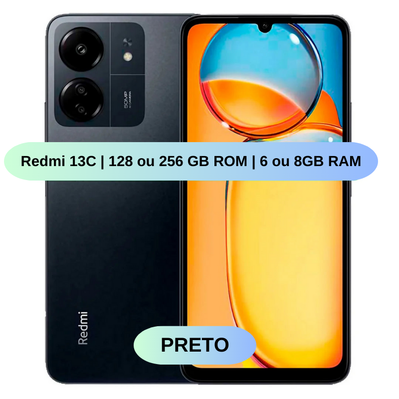 Celular Xiaomi Redmi 13C | 128/256GB ROM | 6/8GB RAM | Câmera 50MP